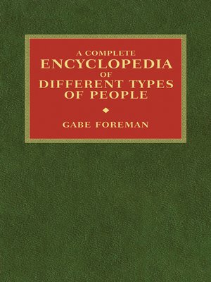cover image of A Complete Encyclopedia of Different Types of People